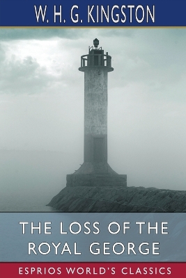 Book cover for The Loss of the Royal George (Esprios Classics)