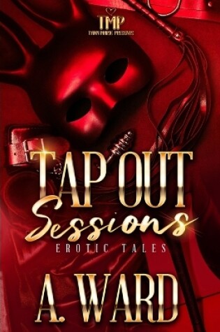 Cover of Tap Out Sessions