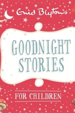 Cover of Goodnight Stories for Children