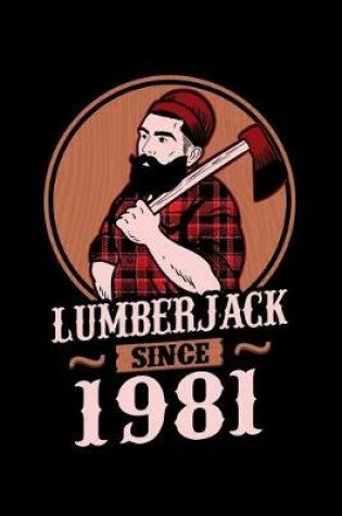 Cover of Lumberjack Since 1981