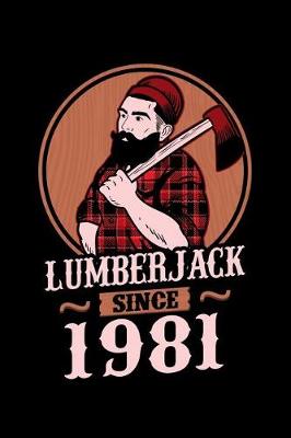 Book cover for Lumberjack Since 1981