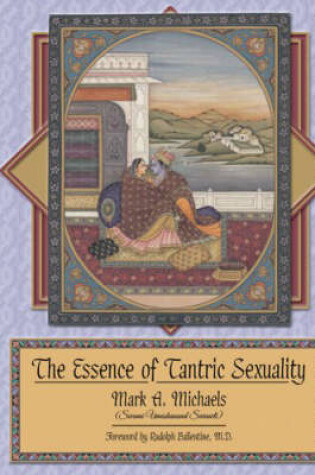 Cover of The Essence of Tantric Sexuality