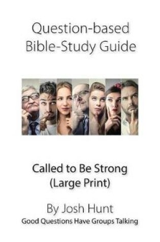 Cover of Question-based Bible Study Guide--Called to Be Strong