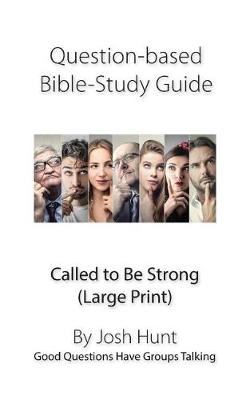 Book cover for Question-based Bible Study Guide--Called to Be Strong