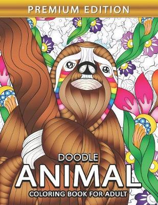 Book cover for Doodle Animal Coloring book for Adults