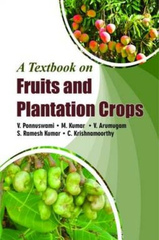 Cover of Text Book on Fruit & Plantation Crops