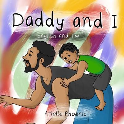 Book cover for Daddy and I