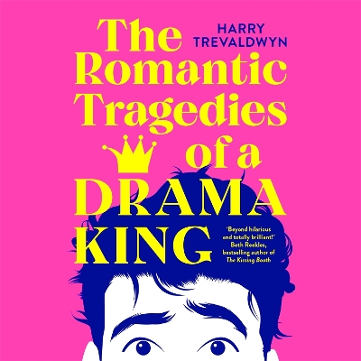 Cover of The Romantic Tragedies of a Drama King