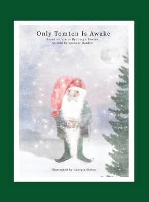 Book cover for Only Tomten Is Awake