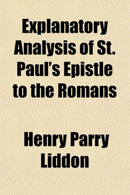 Book cover for Explanatory Analysis of St. Paul's Epistle to the Romans