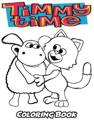 Book cover for Timmy Time Coloring Book