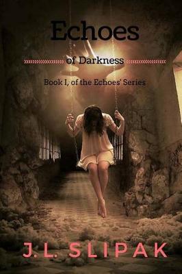 Book cover for Echoes of Darkness