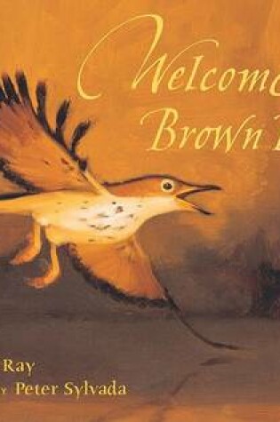Cover of Welcome, Brown Bird