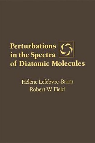 Cover of Perturbations in the Spectra of Diatomic Molecules