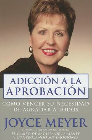 Cover of Adiccion A La Aprobacion