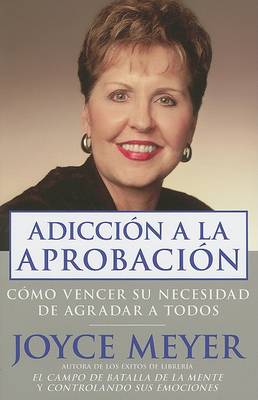 Book cover for Adiccion A La Aprobacion