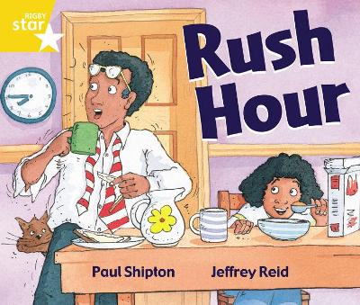 Cover of Rigby Star Guided 1 Yellow Level:  Rush Hour Pupil Book (single)