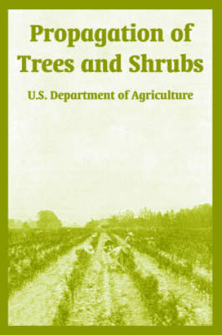 Cover of Propagation of Trees and Shrubs