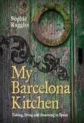 Cover of My Barcelona Kitchen