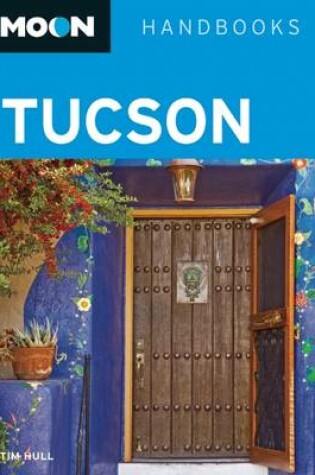 Cover of Moon Tucson (First Edition)