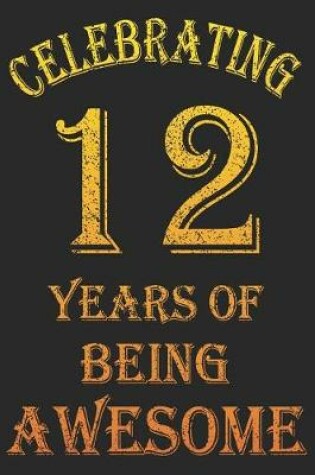 Cover of Celebrating 12 Years