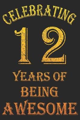 Book cover for Celebrating 12 Years