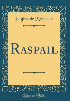 Book cover for Raspail (Classic Reprint)