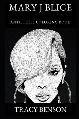 Cover of Mary J Blige Antistress Coloring Book