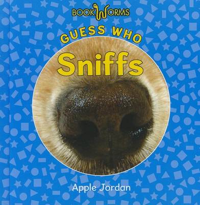Book cover for Guess Who Sniffs