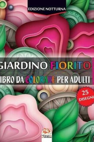 Cover of Giardino fiorito 3 - Edizione notturna