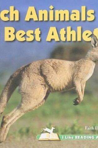 Cover of Which Animals Are the Best Athletes?
