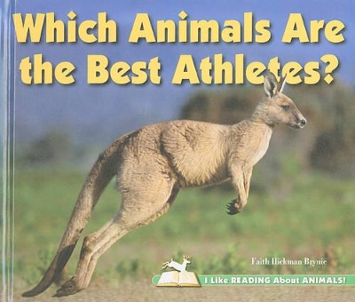 Book cover for Which Animals Are the Best Athletes?