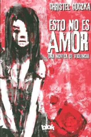 Cover of Esto No Es Amor