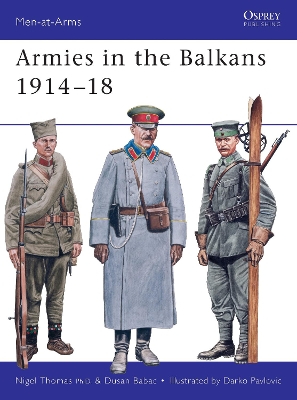 Book cover for Armies in the Balkans 1914-18