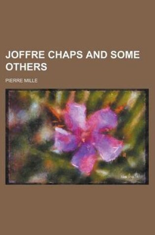 Cover of Joffre Chaps and Some Others