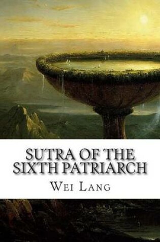 Cover of Sutra Of The Sixth Patriarch