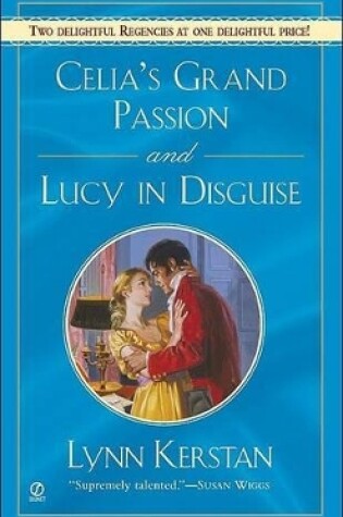 Cover of Celia's Grand Passion and Lucy in Disguise