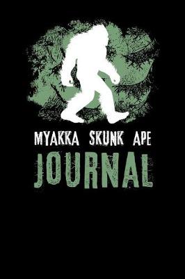 Book cover for Myakka Skunk Ape Journal