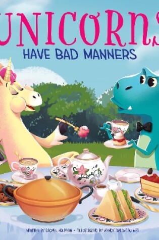 Cover of Unicorns Have Bad Manners