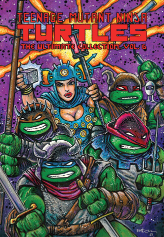 Book cover for Teenage Mutant Ninja Turtles: The Ultimate Collection, Vol. 6