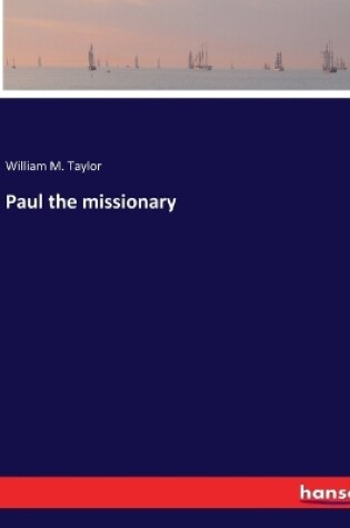 Cover of Paul the missionary