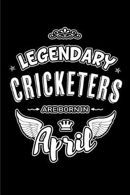 Book cover for Legendary Cricketers are born in April