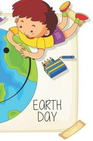 Cover of Earth Day Blank Lined Notebook