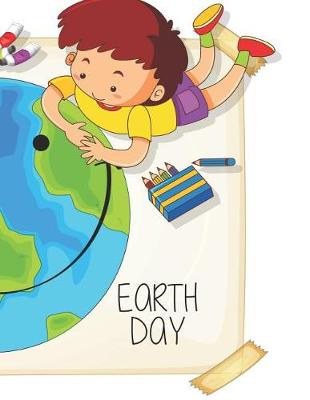 Book cover for Earth Day Blank Lined Notebook