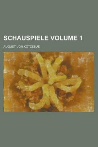 Cover of Schauspiele Volume 1