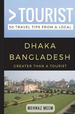 Cover of Greater Than a Tourist-Dhaka Bangladesh