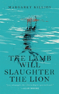 Book cover for The Lamb Will Slaughter the Lion