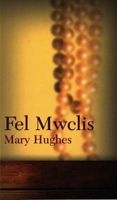 Book cover for Fel Mwclis