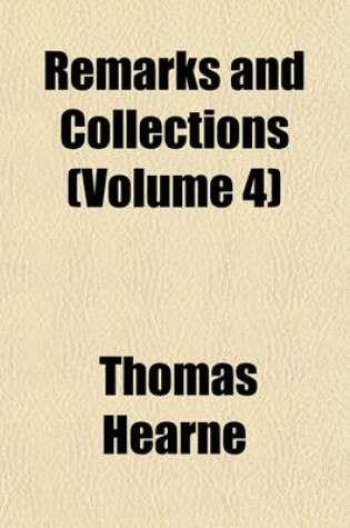 Cover of Remarks and Collections (Volume 4)