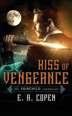 Book cover for Kiss of Vengeance